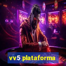 vv5 plataforma